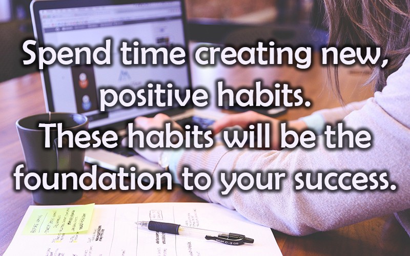 Positive habits